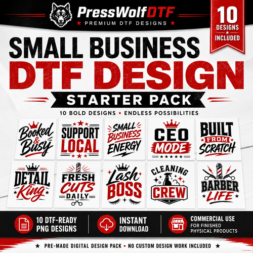 Small Business DTF Design Starter Pack